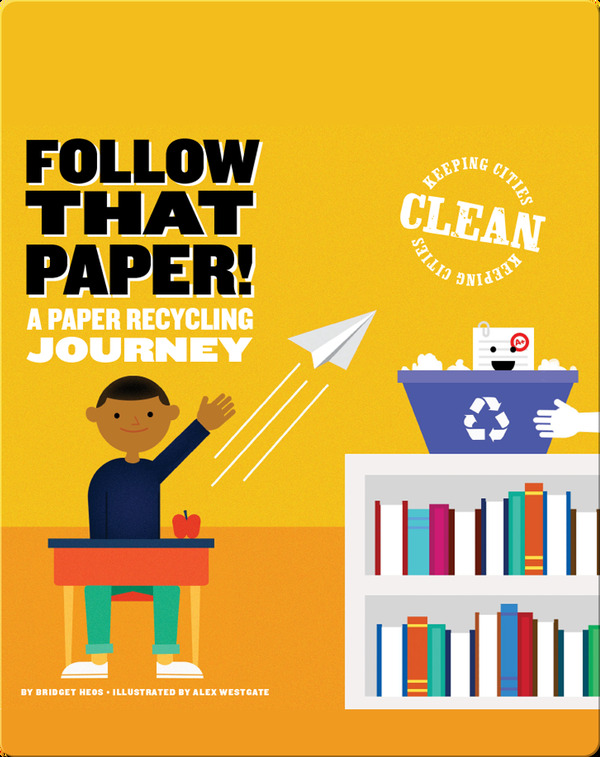 Follow that Paper - A Paper Recycling Journey-virtual-library
