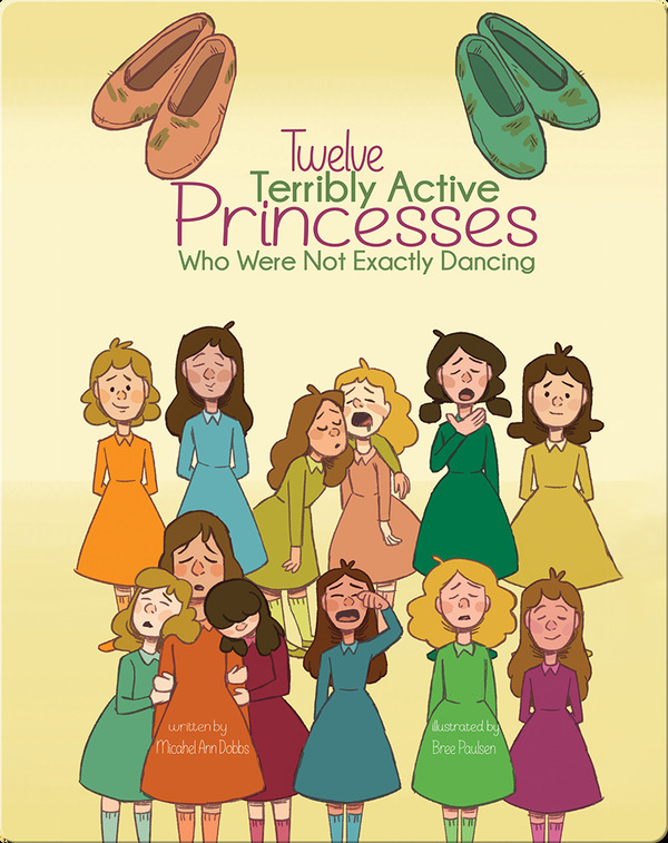 Twelve Terribly Active Princesses Who Were Not Exactly Dancing-virtual-library